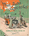 That
                            Auto Ought to Go Sheet Music Cover