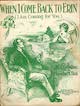 Sheet music cover for When I Come
                              Back To Erin (I Am Coming For You): Waltz
                              Song