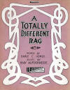 A Totally Different Rag Sheet Music
                              Cover