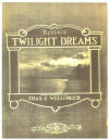 Twilight Dreams: Reverie Sheet
                                    Music Cover