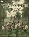 The
                              Watermelon Trust Sheet Music Cover