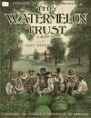 The
                              Watermelon Trust Sheet Music Cover