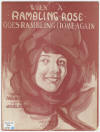 When A "Rambling Rose" Goes
                            Rambling Home Again Sheet Music Cover