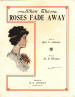 When The Roses Fade Away Sheet
                                  Music Cover