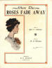 When The Roses Fade Away Sheet
                                Music Cover