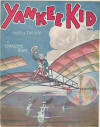 Yankee Kid: March and Two Step Sheet
                              Music Cover