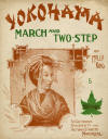Yokohama March and Two Step Sheet
                                Music Cover