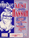 Aunt Hannah: March and Cake Walk Sheet
                            Music Cover