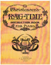 Cover of Christensen's Rag-Time
                                  Instruction Book For Piano