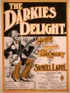 The
                            Darkies Delight: Two Step and Cakewalk Sheet
                            Music Cover
