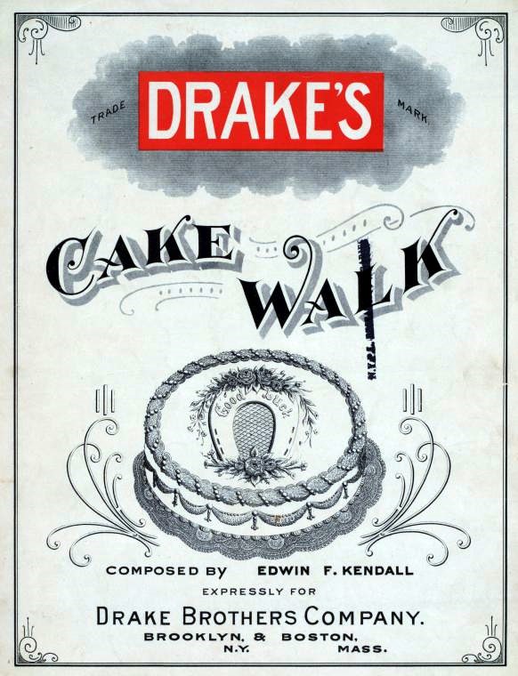 Sheet music cover for Drakes Cake
                            Walk
