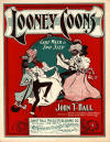 Looney C**ns: Cake Walk & Two Step
                            Sheet Music Cover
