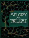 Melody at Twilight Sheet Music
                                  Cover
