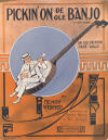 Pickin' On De Ole Banjo: Old Fashion
                            Cake Walk Sheet Music Cover