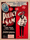 Policy Sam: Cake Walk & Two Step
                            Sheet Music Cover