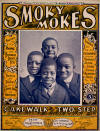 Smokey
                            Mokes: Cake Walk and Two Step Sheet Music
                            Cover