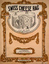 Swiss Cheese Rag Sheet Music Cover