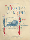 The Yankee in Quebec Two Step
                                  Sheet Music Cover